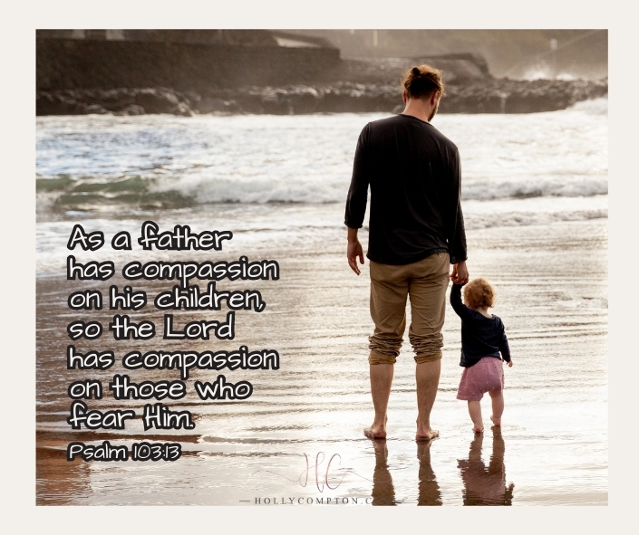 “I’ve known You as a&nbsp;Father”